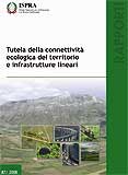 Tutela della connettività ecologica del territorio e infrastrutture lineari