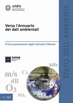 Verso l’annuario dei dati ambientali. Primo popolamento degli indicatori SINAnet